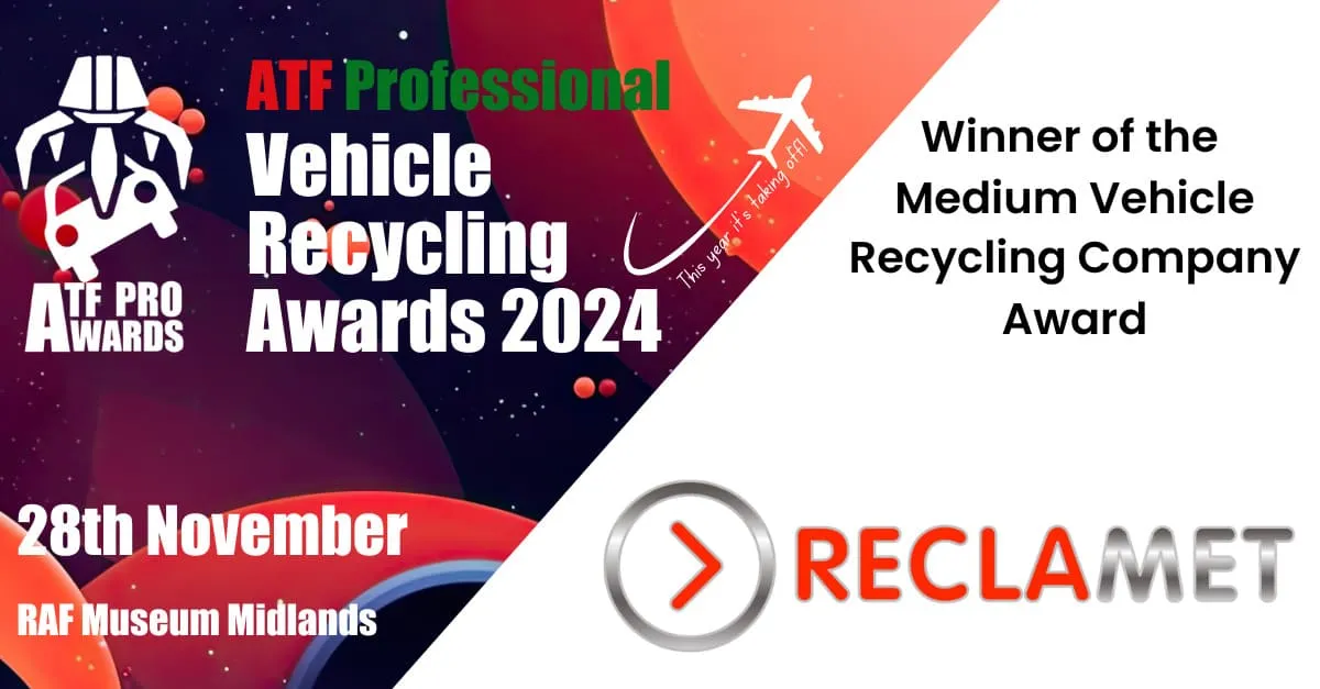 Reclamet Limited - Winner of the Medium Vehicle Recycling Company Award - ATF Pro Awards 2024, vehicle recycling